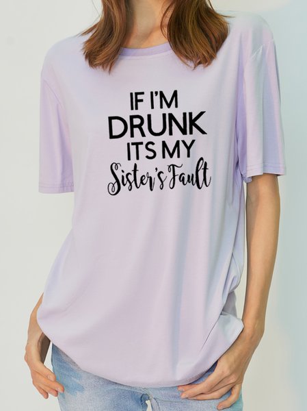 

funny graphic If I'm drunk Sister Fault Letter Bamboo Fiber Short Sleeve T-Shirt, Purple, T-shirts