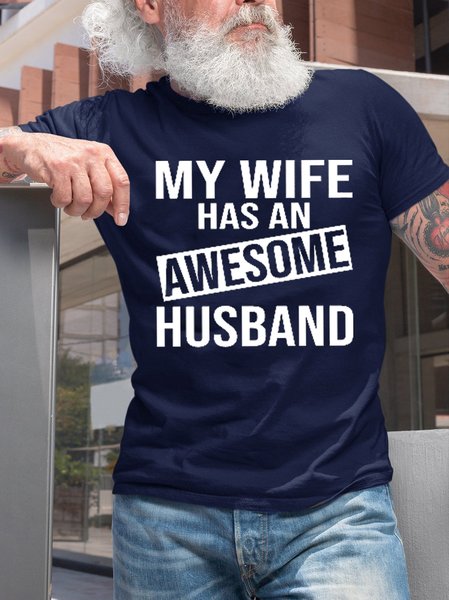 

Men's My Wife Has An Awesome Husband Short Sleeve T-Shirt, Purplish blue, T-shirts