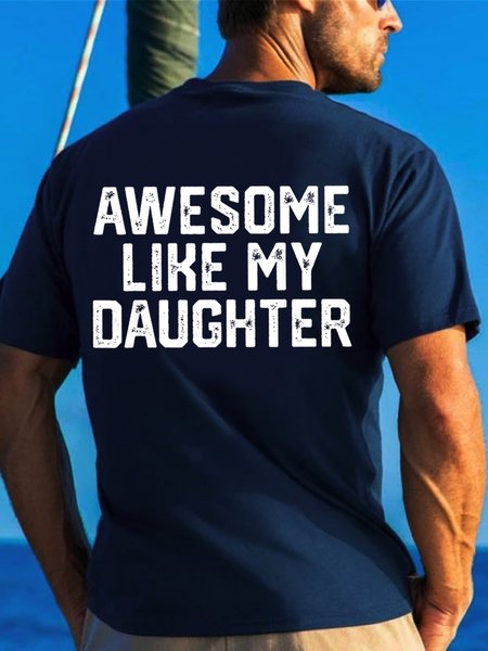 

Men's Awesome like my daughter Father's Day Short Sleeve T-Shirt, Purplish blue, T-shirts