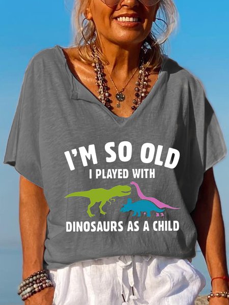 

Played With Dinosaurs Funny Print V-neck T-shirt, Gray, T-shirts