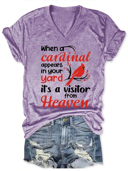 

Women's When A Cardinal Appears In Your Yard Its A Visitor From Heaven V-Neck T-Shirt, Purple, T-shirts