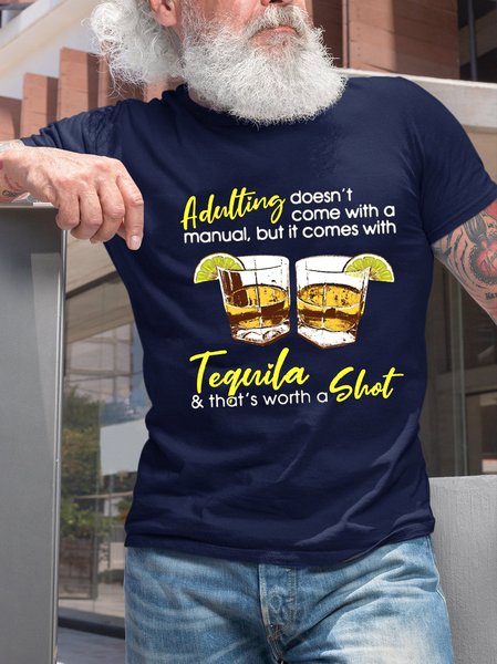 Adulting It Comes With Tequila And That’s Worth A Shot T-shirt, Purplish blue, T-shirts