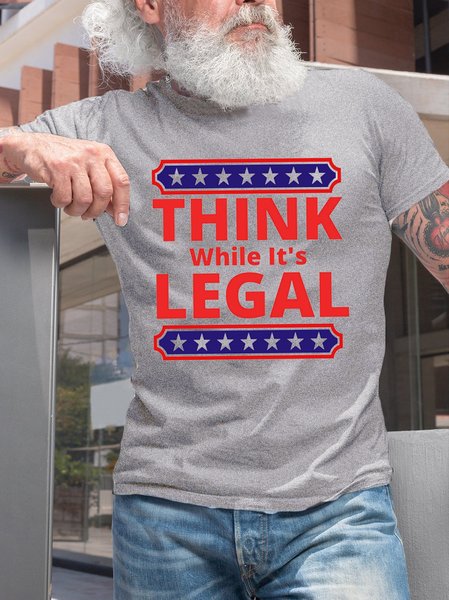 

Casual Crew Neck Think While It's Legal Short Sleeve T-Shirt, Light gray, T-shirts