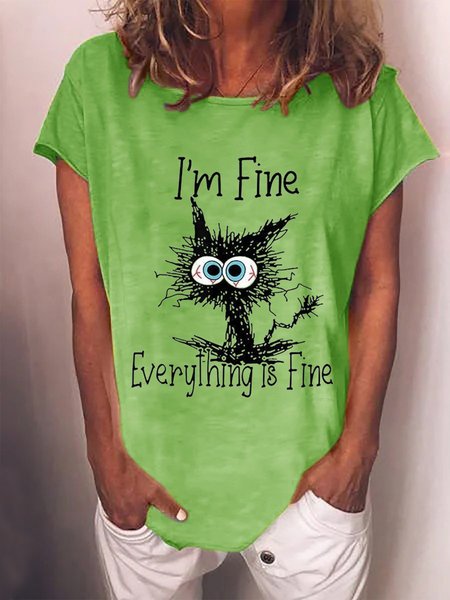 Women I'm Fine It's Fine Everything Is Fine Casual T Shirt