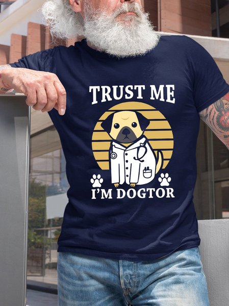 

Trust Me I'm Dogtor Funny Crew Neck T-shirt, Purplish blue, T-shirts