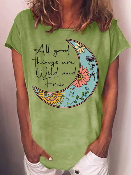 

Womens All good things are wild and free Short Sleeve T-Shirt, Green, T-shirts