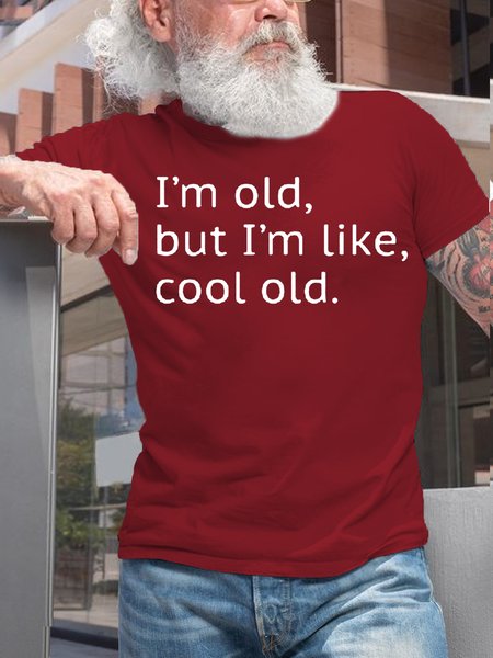 

Mens I'm Old but I'm Like Cool Old Casual Short Sleeve Round Neck T-Shirt, Red, T-shirts