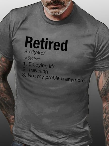 

Retired，Short Sleeve Cotton Casual T-Shirt, Deep gray, T-shirts