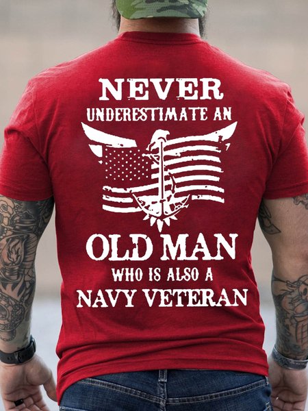 

Never Underestimate An Old Man Who Is Also A Navy Veteran Casual Cotton T-Shirt, Red, T-shirts