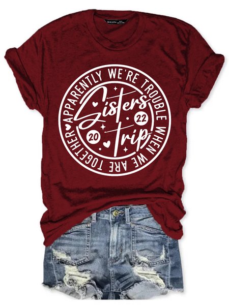 

Womens Sisters Trip 2022 Casual T-Shirt, Wine red, T-shirts