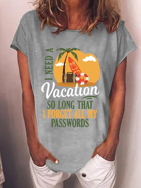 

I Need A Vacation Women's Loose T-Shirt, Gray, T-shirts