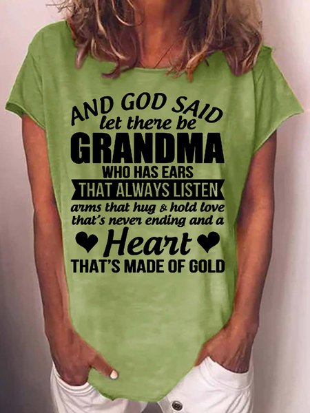 

Womens And God Said Let There Be Grandma Letters T-Shirt, Green, T-shirts
