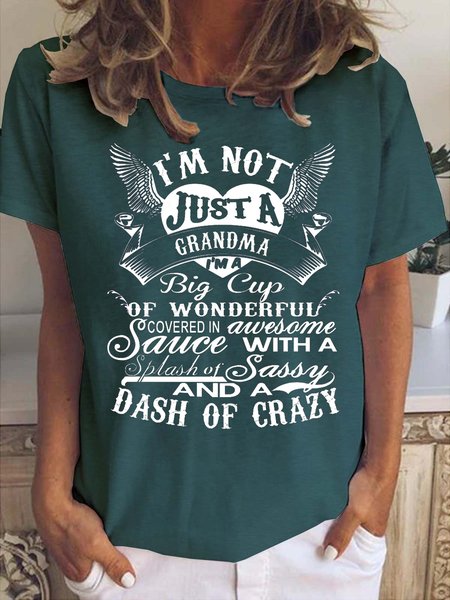 

I'm A Big Cup Of Wonderful Grandma Funny Crew Neck T-shirt, Dark green, T-shirts