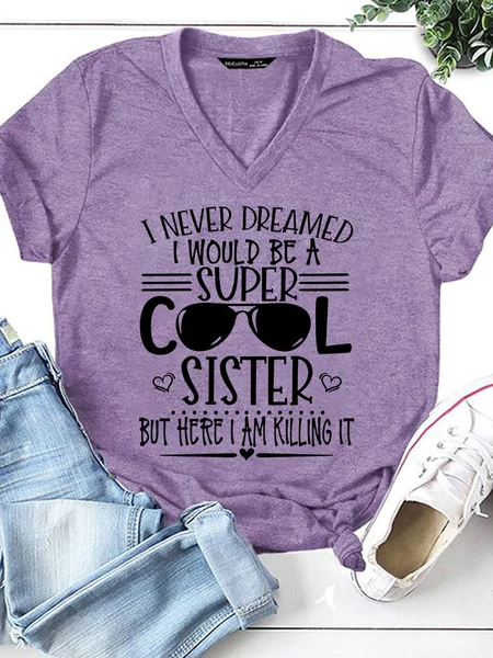 

Womens Funny Super Cool Sister V Neck T-Shirt, Purple, T-shirts