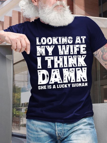 

Looking At My Wife I Think Damn Men's T-Shirt, Purplish blue, T-shirts