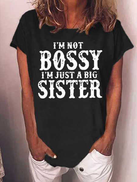 

I'm Not Bossy I'm Just A Big Sister Women's T-Shirt, Black, T-shirts
