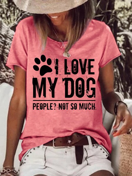 

Women Funny I Love My Dog Animal Casual T-Shirt, Pink, T-shirts