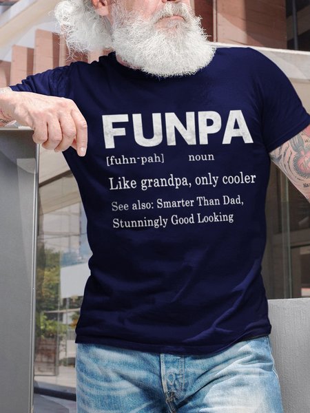 Funpa Like Grandpa Only Cooler Men's Casual T-Shirt, Purplish blue, T-shirts
