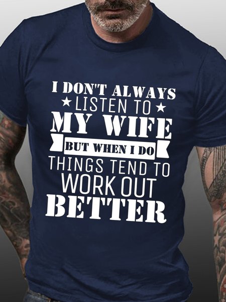 

I Don't Always Listen To My Wife Funny Husband T-Shirt, Purplish blue, T-shirts