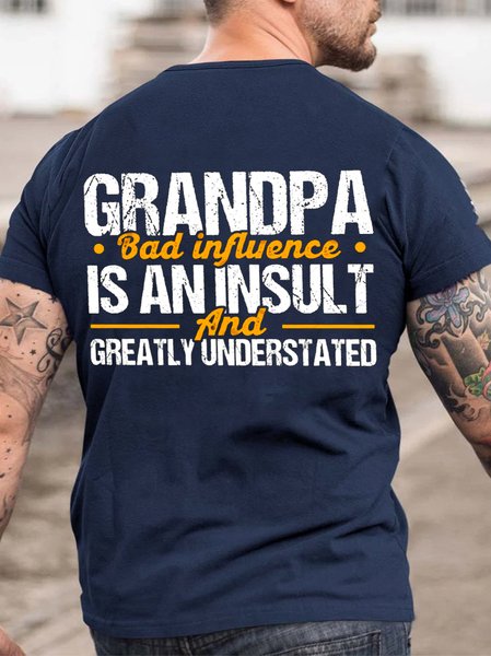 

Grandpa Bad Influence Is Understated Funny T-shirt, Purplish blue, T-shirts
