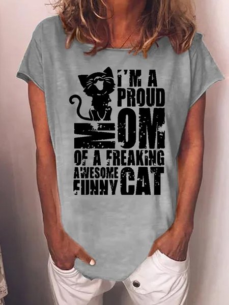 

Women Funny I Am A Proud Mom Of A Freaking Awesome Funny Cat Animal Cotton-Blend Casual T-Shirt, Gray, T-shirts