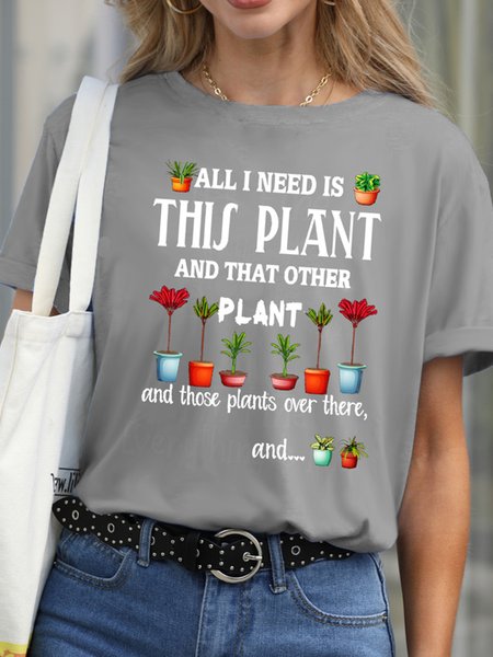 

Women's Funny Plant Lover Letters Short Sleeve T-shirt, Gray, T-shirts