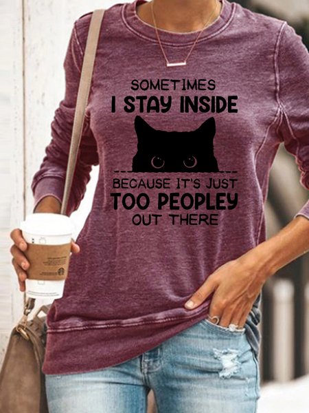 

Funny Women Sometimes I Stay Inside Because It's Just Too People Out There Crew Neck Text Letters Sweatshirt, Red, Hoodies&Sweatshirts