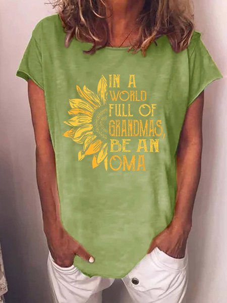 

Women Funny Grandma In a World Full of Grandmas be an Oma Sunflower Loose T-Shirt, Green, T-shirts