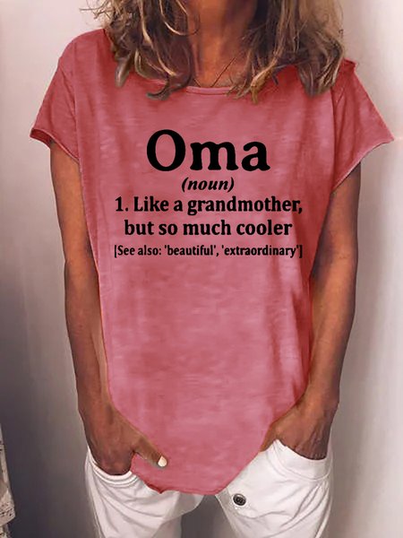 

Women Funny Oma Grandmother Crew Neck T-Shirt, Pink, T-shirts