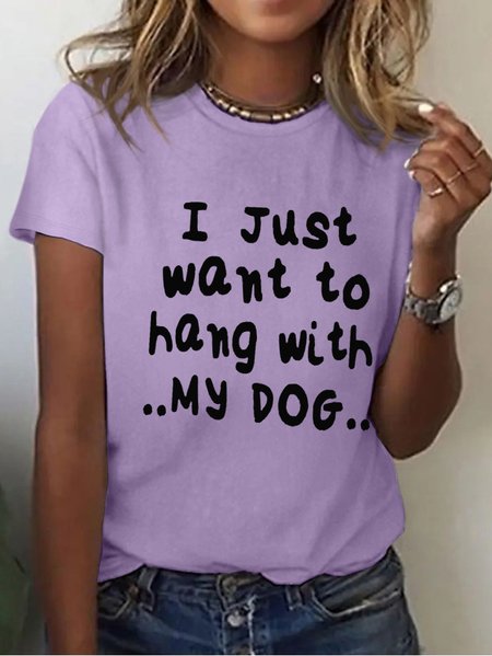 

Women Funny I just want to hang with my dog Animal Simple T-Shirt, Purple, T-shirts