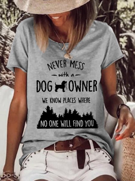 

Women Funny Saying Never Mess With A Dog Owner Simple T-Shirt, Gray, T-shirts