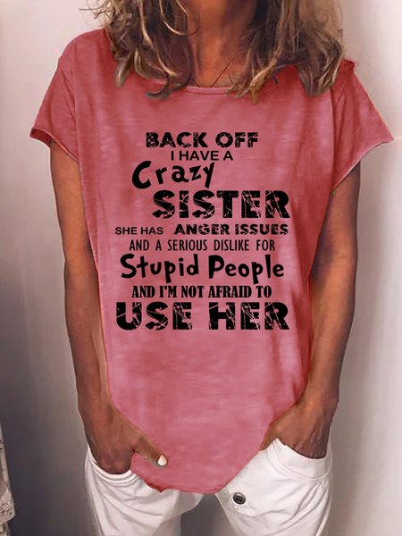 

Back Off I Have A Crazy Sister Women's T-Shirt, Red, T-shirts
