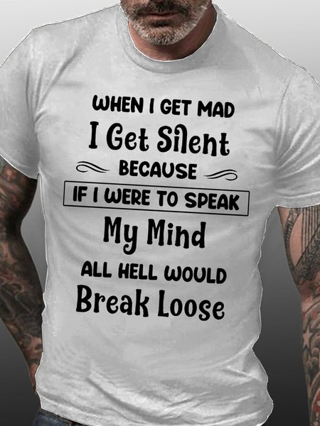 

Mens Funny When I Get Mad Crew Neck Cotton T-Shirt, White, T-shirts