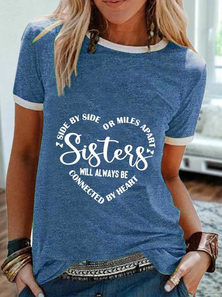 

Side By Side Or Miles Apart Sisters Will Always Be Connected By Heart T-Shirt, Blue, T-Shirts