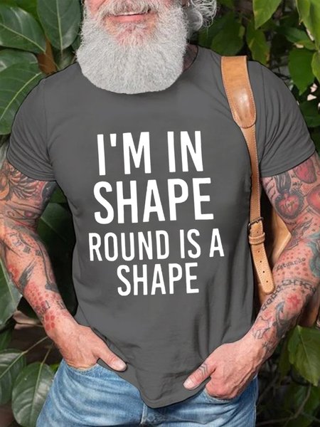 

I'm In Shap Round Is A Shape Men's T-Shirt, Deep gray, T-shirts