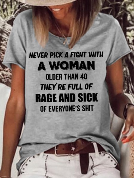 

Womens Funny Never Pick A Fight With A Woman T-Shirt, Gray, T-shirts
