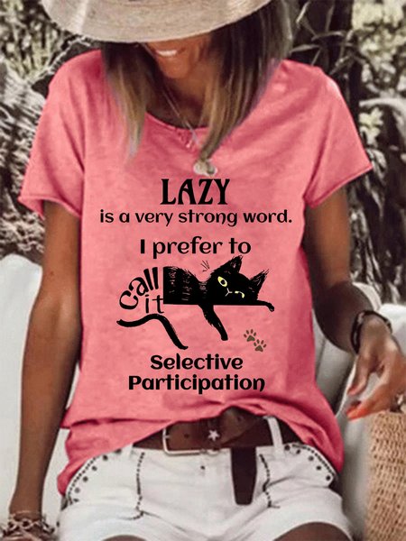 

Lazy I Prefer To Call It Selective Participation Women's Lazy Cat T-Shirt, Red, T-shirts