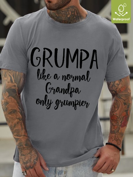 

Men Funny Grumpa like a normal grandpa only grumpier Waterproof Oilproof And Stainproof Fabric Crew Neck T-Shirt, Light gray, T-shirts