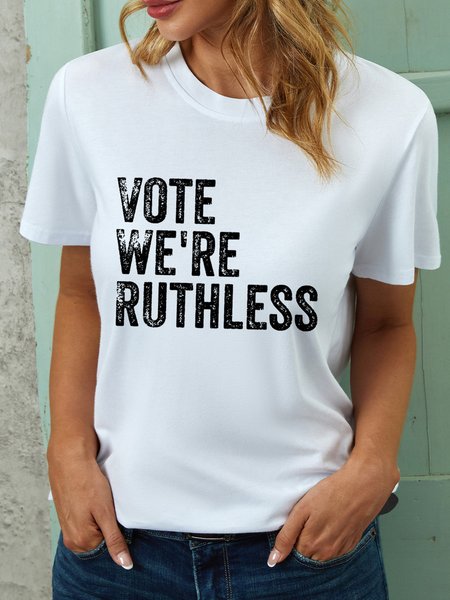 

Vote We Are Ruthless Women's T-Shirt, White, T-shirts