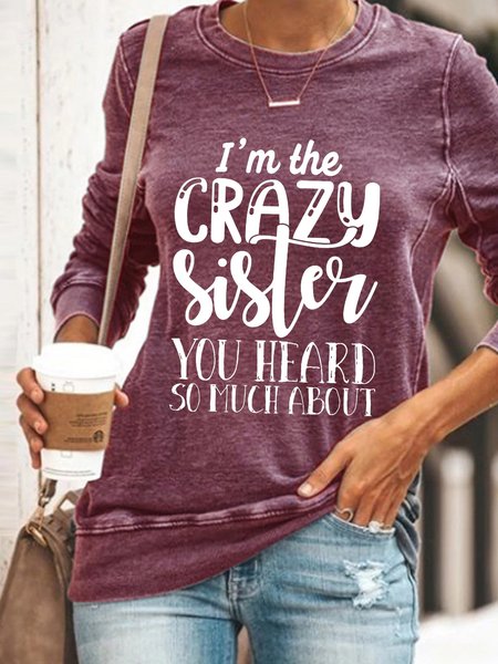 

Women Funny Graphic I'M Crazy Sister You Heard So Much About Simple Sweatshirt, Red, Hoodies&Sweatshirts