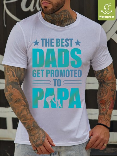

The Best Dads Get Promoted To Papa Waterproof Oilproof And Stainproof Fabric Men's Casual T-shirt, White, T-shirts