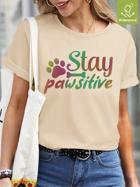 

Stay Pawstitive Waterproof Oilproof And Stainproof Fabric Women's Casual T-shirt, Apricot, T-shirts