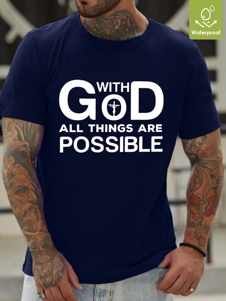 

With God All Things Are Possible Waterproof Oilproof And Stainproof Fabric Men's T-Shirt, Deep blue, T-shirts