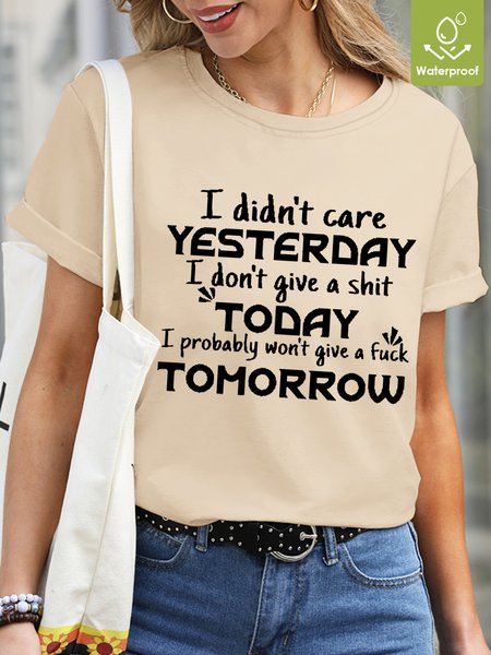 

Women Funny Graphic I Didn't Care Yesterday I Don'T Give A Shit Today Casual T-Shirt, Khaki, T-shirts