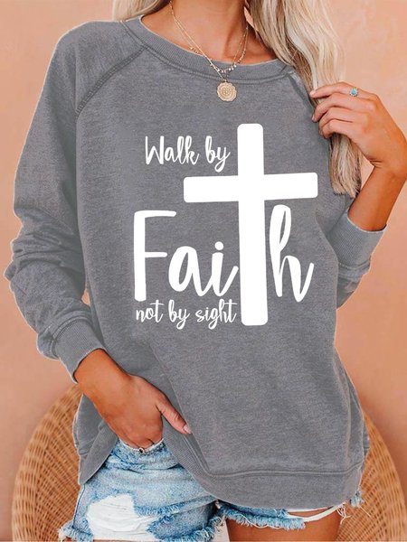 

Walk By Faith Not By Sight Women's Sweatshirt, Gray, Hoodies&Sweatshirts