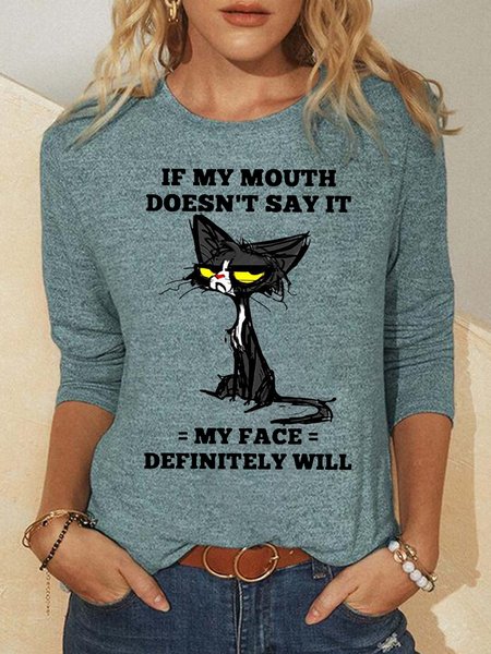 

Womens In My Mouth Doesn‘t Say It Funny Long Sleeve Top, Green, Long sleeves
