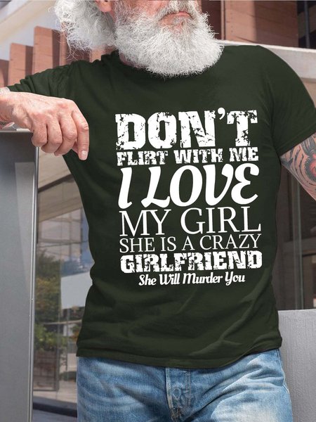 

Men Girlfriend Love Crazy Crew Neck Text Letters Casual T-Shirt, Darkgreen, T-shirts