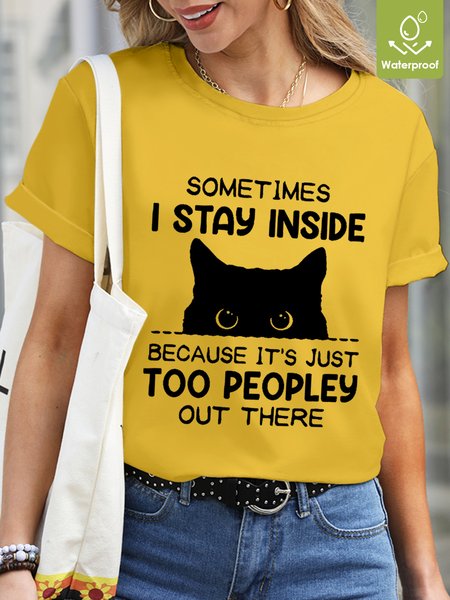 

Women Funny Sometimes I Stay Inside Because It's Just Too People Out There Crew Neck Casual T-Shirt, Yellow, T-shirts