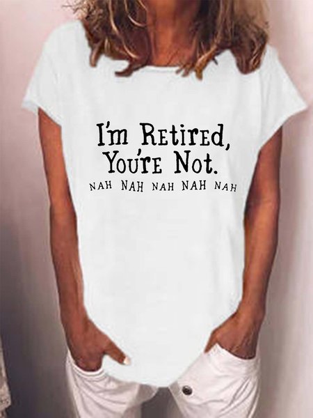 

Women Happy Retired Letters Loose T-Shirt, White, T-shirts
