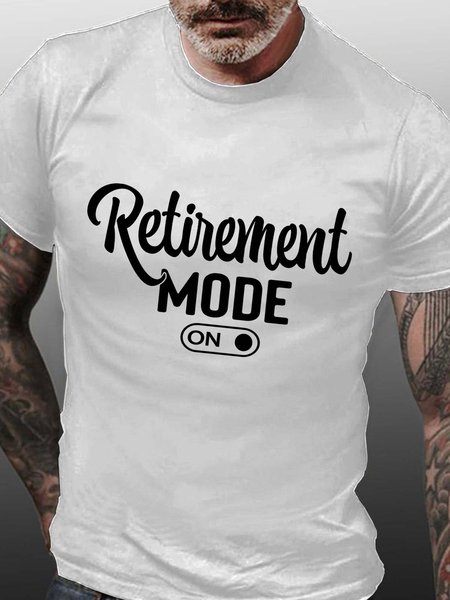 

Men Retirement Mode Cotton Casual Text Letters T-Shirt, White, T-shirts